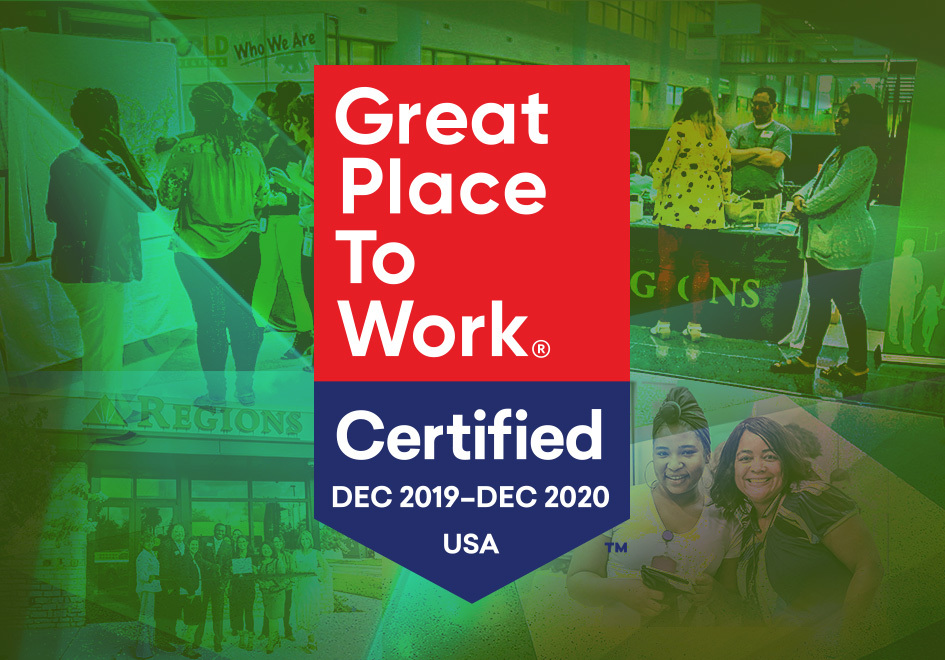 Regions Bank Earns Great Place to Work Designation
