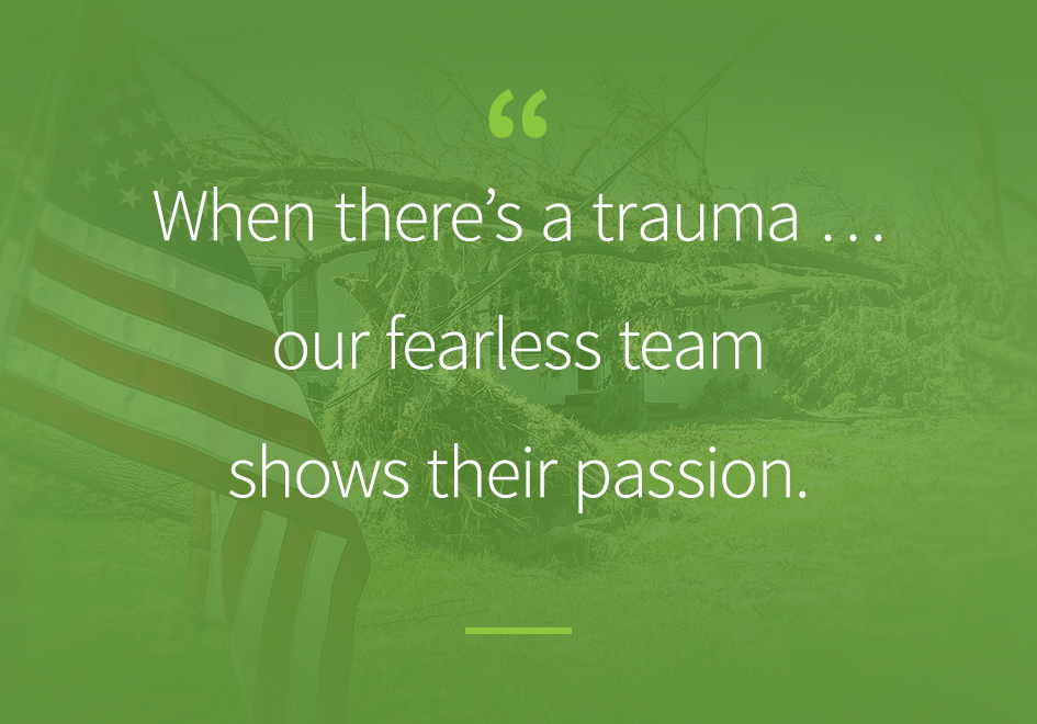 When there’s a trauma … our fearless team shows their...