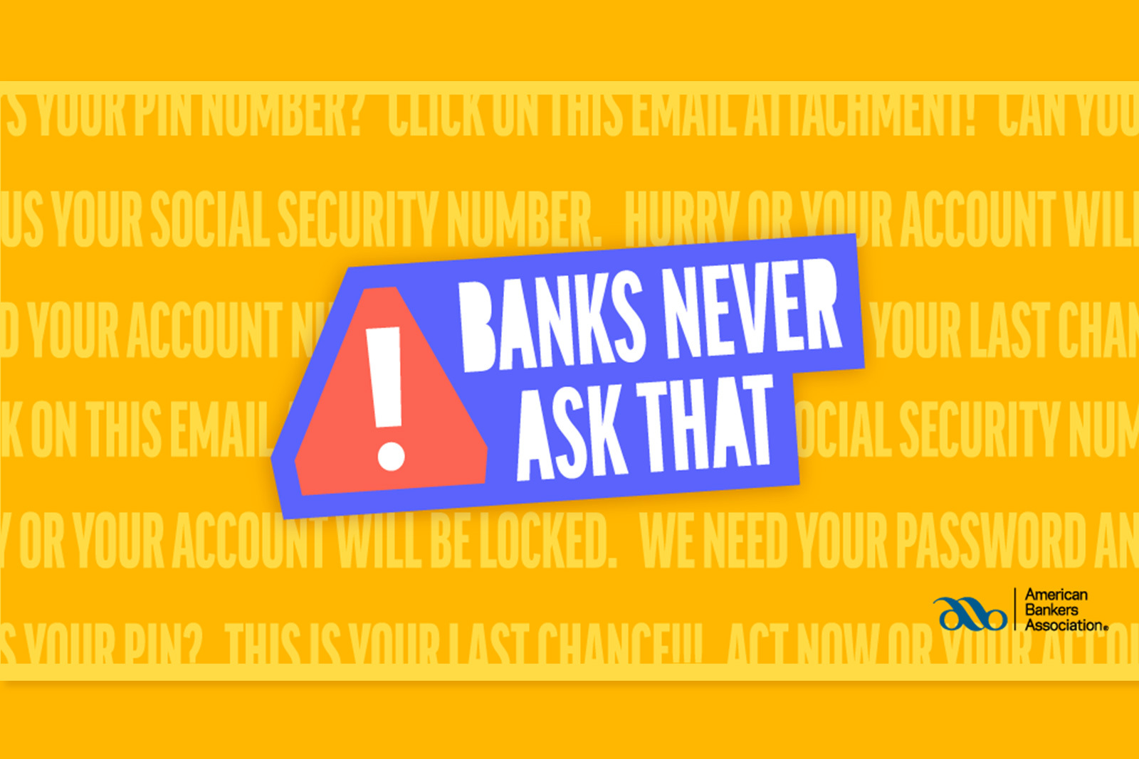 text that reads, "banks never ask that" with an exclamation...
