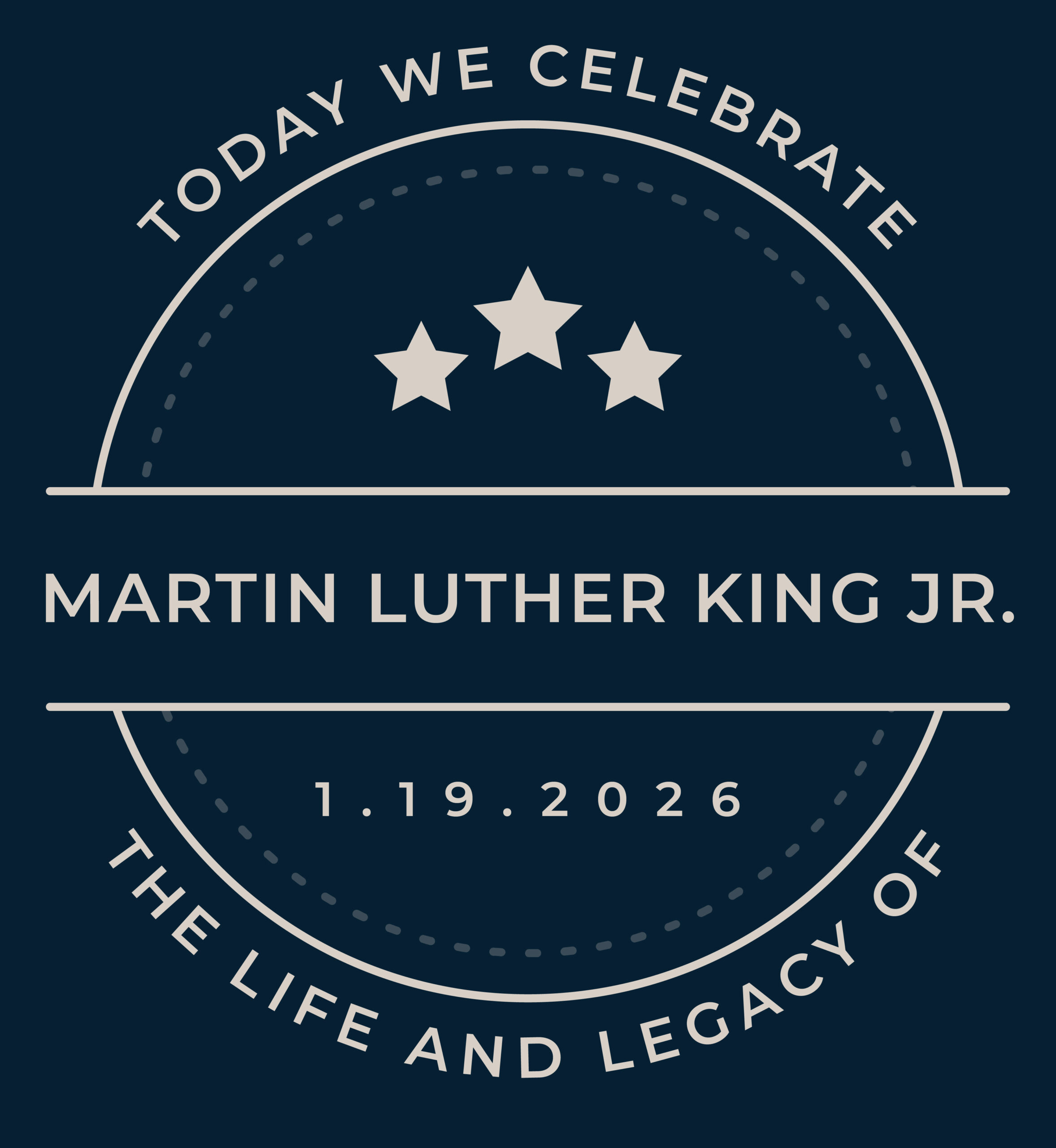 Today We Celebrate The Life and Legacy of Martin Luther King Jr.