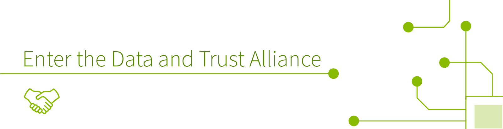 text that says enter the data and trust alliance, with an icon of two hands shaking. circuit board elements are in the corner of the graphic