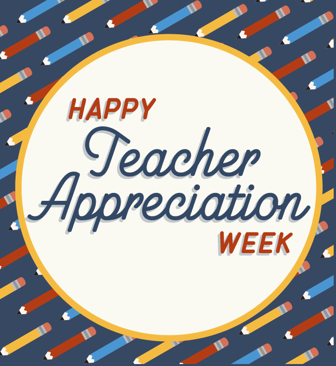 happy teacher appreciation week