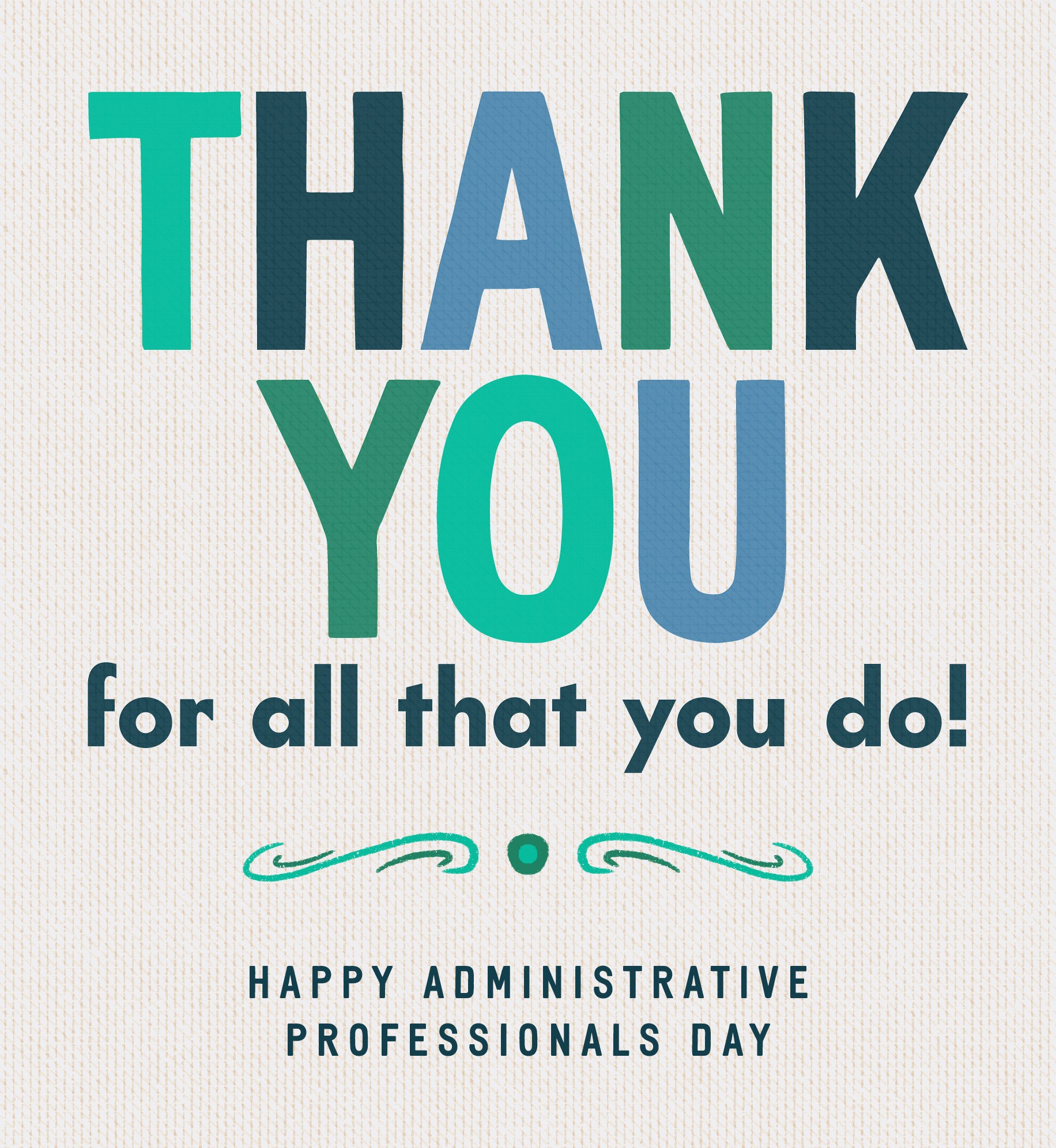 Happy Administrative Professionals Day! Ecard, image size:1832x1992