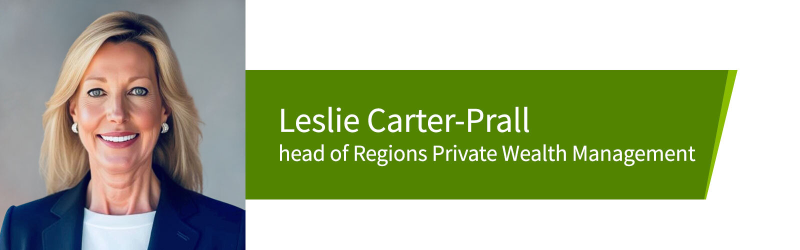 Leslie Carter-Prall, head of Regions Private Wealth Management.