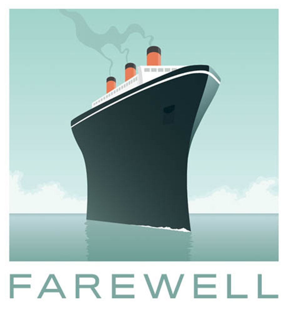 Illustration of ship in ocean. Text: Farewell.