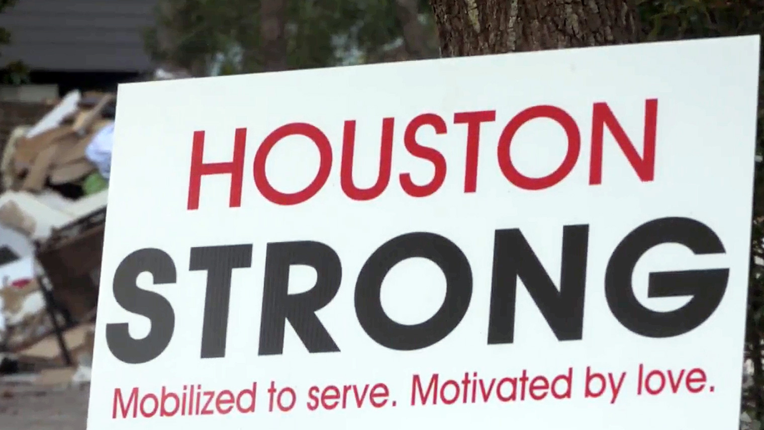 sign that says Houston Strong